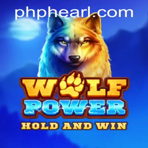Unleash the Adventure: Explore the World of WolfPower and the Legendary PH PHEARL